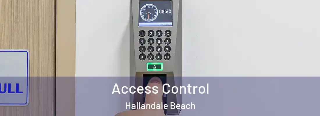 Access Control Hallandale Beach